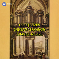 Couperin, F: Messe pour les Couvents: V. Agnus Dei - Agnus Dei. Plein jeu - Lionel Rogg & Франсуа Куперен