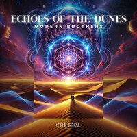 White Dust - Modern Brothers & Ethernal Sands
