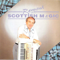 Skye Boat Song -Bluebells of Scotland - Raymond