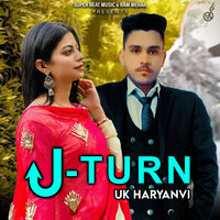 U Turn - Uk Haryanvi