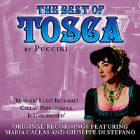 Com'e Lunga l'attesa..Presto! Su, Mario! - Джакомо Пуччини & Maria Callas & Giuseppe Di Stefano & The Chorus & Victor De Sabata & Maria Callas (Tosca); Giuseppe Di Stefano (Cavaradossi)
