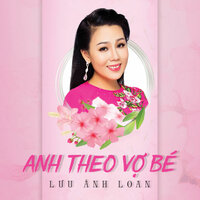 Mười Sáu Mười Tám - Lưu Ánh Loan & Tùng Anh