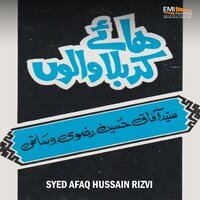 Kis Shan Se Aaya - Syed Afaq Hussain Rizvi