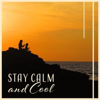Happiness and Serenity - Keep Calm Music Collection