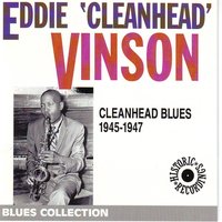 Oil man blues - Eddie "Cleanhead" Vinson