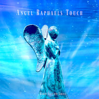 Angel Raphaels Touch - Karen Salicath Jamali