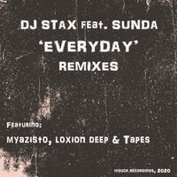 Everyday - DJ Stax & Sunda & Tapes