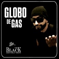 Globo de Gas - Juan Carlos Guerrero & Los Black Revolution