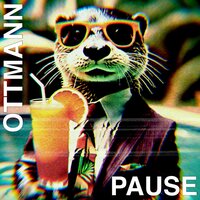 Pause - Ottmann John