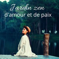Tranquillité secrète - Ensemble de Musique Zen Relaxante