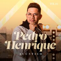 Tá nas Mãos de Deus - Pedro Henrique