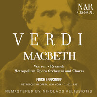 Macbeth, IGV 18, Act II: "La luce langue" (Lady Macbeth) - Metropolitan Opera Orchestra & Erich Leinsdorf & Leonie Rysanek & Джузеппе Верди