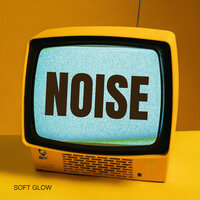 Noise - Soft Glow