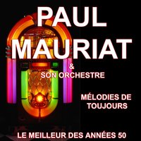 Sous le ciel de Paris / Padam, Padam - Paul Mauriat and His Orchestra