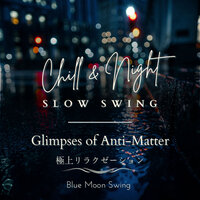 Daylights Rest - Blue Moon Swing