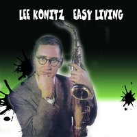 Bop Goes the Leesel - Lee Konitz