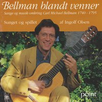 Fredmans, epistel, Nr. 77: Klang, mina flickor - Ingolf Olsen