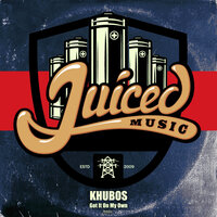 Got It On My Own - Khubos