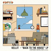 Little Bit More House - Kellit