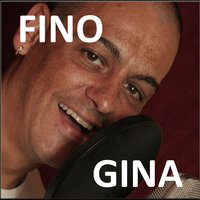 GINA - Fino