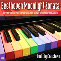 Piano Meditation - Ludwig Cousteau & Beethoven Consort