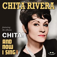 Something I Dreamed Last Night (From 'George White Scandals Of 1939') - Chita Rivera