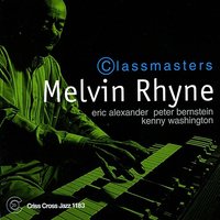 Search For Peace - Melvin Rhyne & Eric Alexander & Peter Bernstein & Kenny Washington