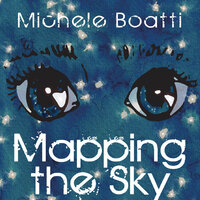 Mapping the Sky - Michele Boatti