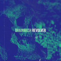 Brainwash - Revolver