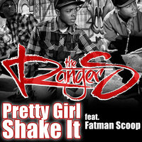 Pretty Girl Shake It (Acapella) - The Ranger$ & Fatman Scoop
