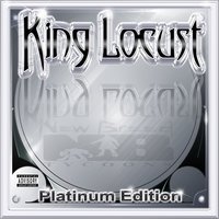 I Don't Give A - King Locust