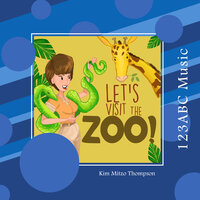 Let's Visit The Zoo! Wrap Up - Kim Mitzo Thompson