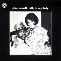 Talk To My Lady - Gene Russell