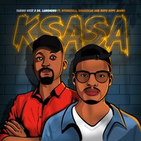 K'sasa - Taribo West & Dr Lamondro & NtoMusica & Bhudescar & Kopo Kopo Mfana