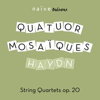 String Quartets, Op. 20, No. 1 in E-Flat Major, Hob. III:31: III. Affetuoso e sostenuto - Quatuor Mosaïques & Йозеф Гайдн