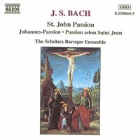 St. John Passion, BWV 245: Pt. 2 No. 36: Rezitativ - Die Juden aber, dieweil es der Rusttag war - The Scholars Baroque Ensemble & Johann Sebastian Bach