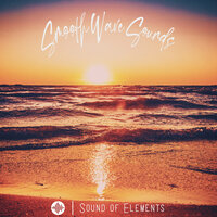 Smooth Wave Sounds, Pt. 3 - Naturalis & Sound of Elements