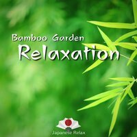 Zen Buddhism - Japanese Relax