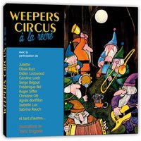 Le gospel des gallinacés - Weepers Circus
