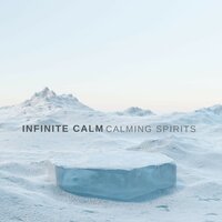 A Warm Feel - Infinite Calm