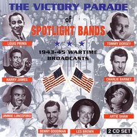 Paramount On Parade (September 4, 1943 Long Beach, Ca - Spotlight Bands #300) - Buddy Rich & Tommy Dorsey & The Tommy Dorsey Orchestra