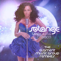 Sandcastle Disco - Solange & The Elament Music Group