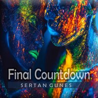 Final Countdown - Sertan Güneş