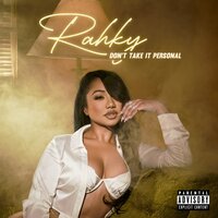Streets Don't Love You - Rahky