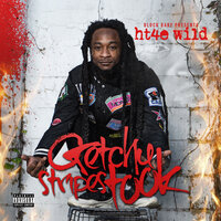 Duh - HT4E Wild & Lil Slime