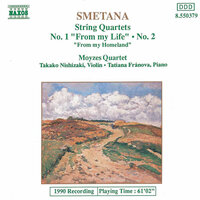 String Quartet No. 1 in E Minor, "from my life": III. Largo sostenuto - Moyzesovo kvarteto & Бедржих Сметана