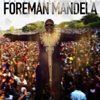 Foreman Mandela - Pop Da Brown Hornet