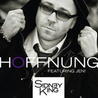 Hoffnung - Sidney King & Jen!