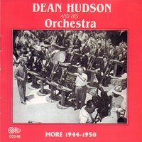 Cherokee - Dean Hudson and His Orchestra
