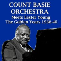 Rock-a-Bye Basie - Lester Young & Count Basie Orchestra